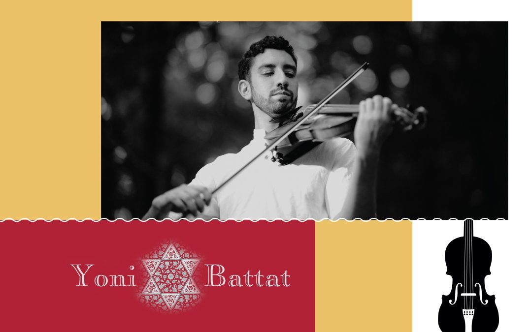 Celebrate Mizrahi Jewish Heritage Month with Yoni Battat